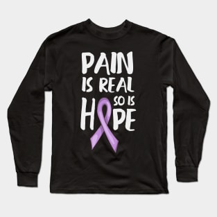 'Pain Is Real So Is Hope' PTSD Mental Health Shirt Long Sleeve T-Shirt